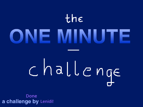 THE ONE MINUTE CHALLENGE remix