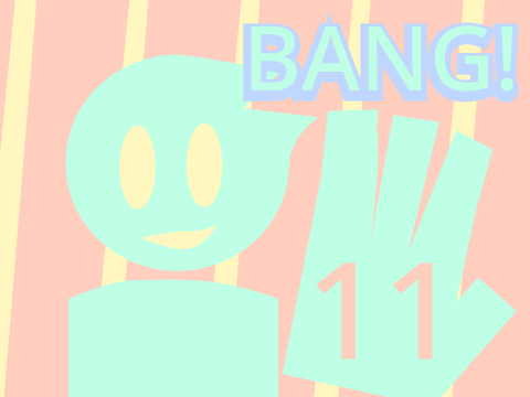 BANG! 11