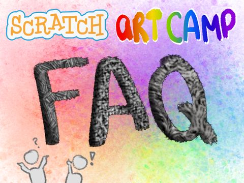 scratch art camp faq!