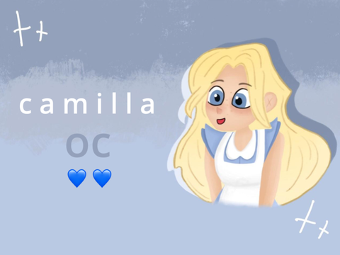 ❋ camilla | oc