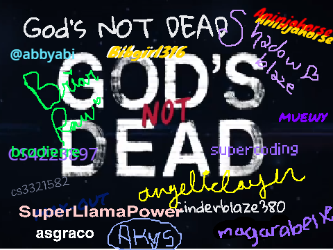 God's Not Dead!!! Remix it!!! remix remix