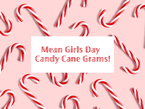Candy Cane Grams!