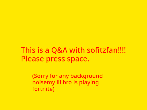 Q&A with @sofitzfan!!! 