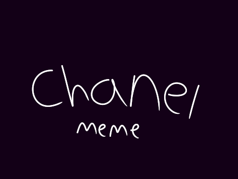 ᑕᕼᗩᑎEᒪ- ᗰEᗰE