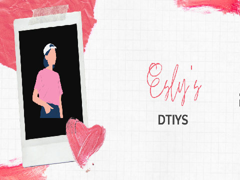 Esly's DTIYS
