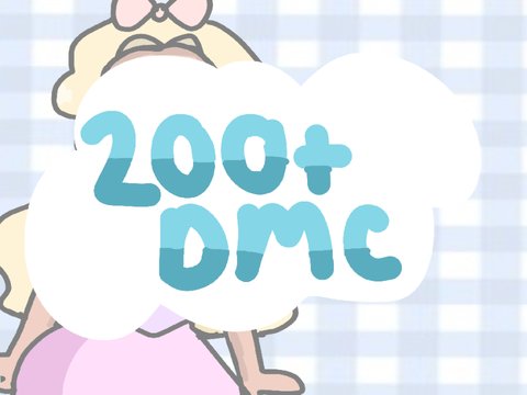 200+ dmc | closed <3
