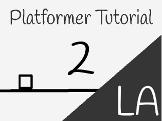 Platformer Tutorial Part 2 || #Tutorial