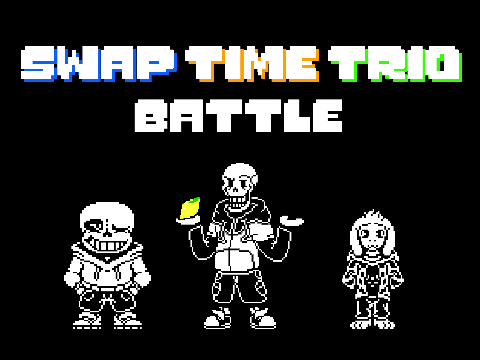 Swap Time Trio battle [ Undertale Fan Game ]