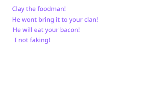 Clay the food-man