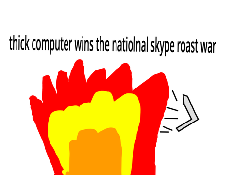 national skype roast war.