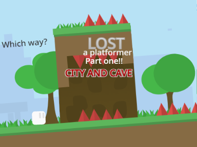 Lost a platformer part 1 (city & cave) 