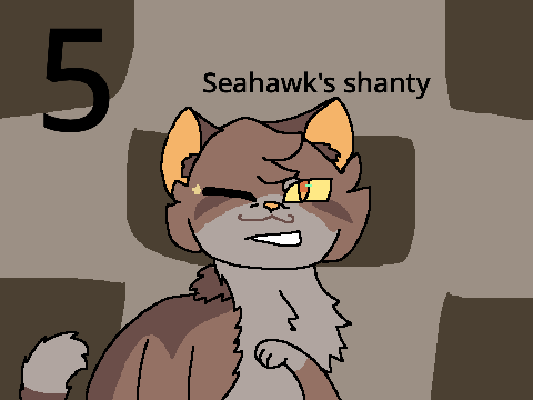 5 || Seahawk's Shanty