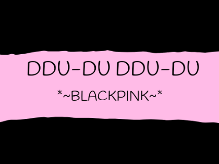 DDU-DU DDU-DU - BLACKPINK