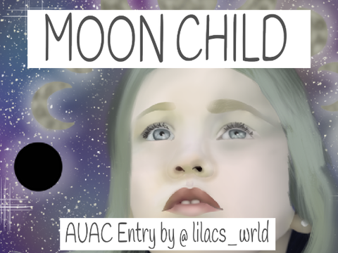 "Moon Child" -- AUAC Round 2 Entry