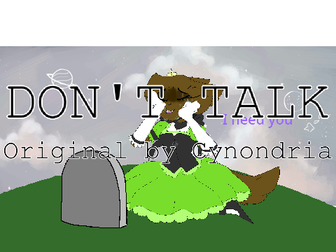 dont talk meme remix