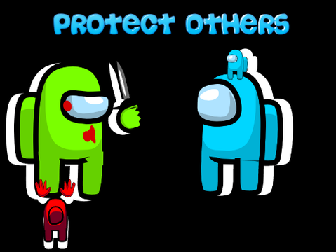 Among Us-Protect Others