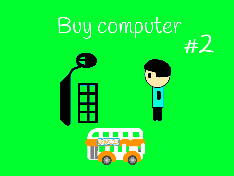 Buy computer #2