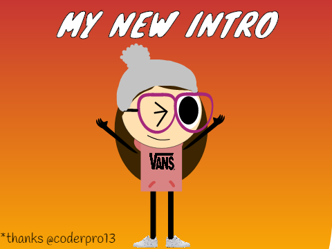My New Intro