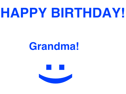 Happy Birthday, Grandma!