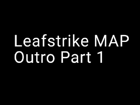 (Open) Let Her Go- 49+ Follower Leafstrike Map