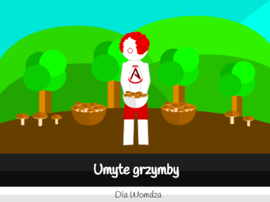 Strig umył grzymby Lukasowi