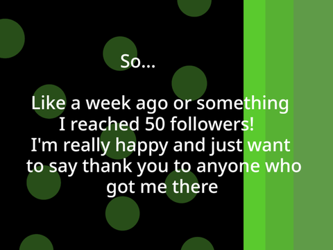 50 follower thingy