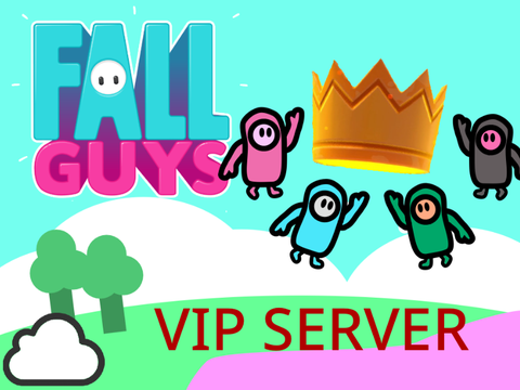 ☁ Fall Guys VIP Server