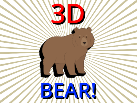 3D BEAR!