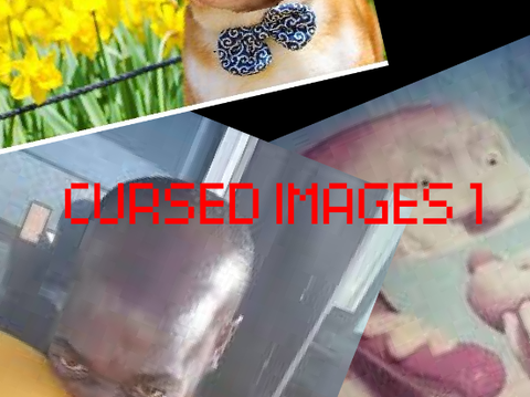 CURSED IMAGES 