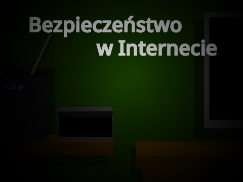 Bezpieczeństwo w Internecie
