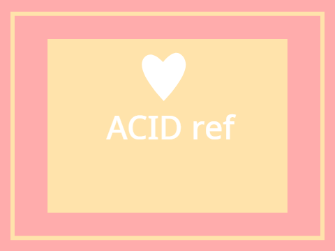 ACID ref