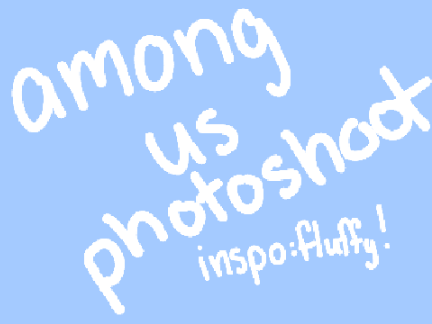 my among us photoshoot