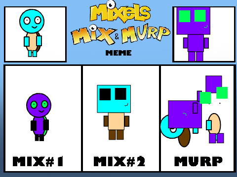 Mixels Mix and Murp Meme