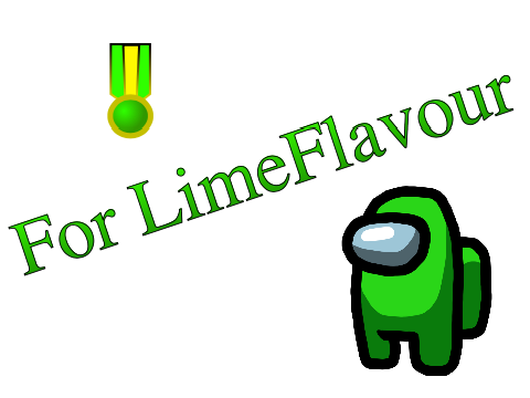 For @LimeFlavour