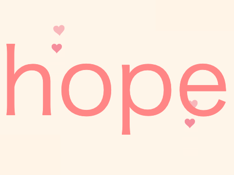 ♡ hope ♡