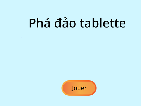 Phá đảo tablette 