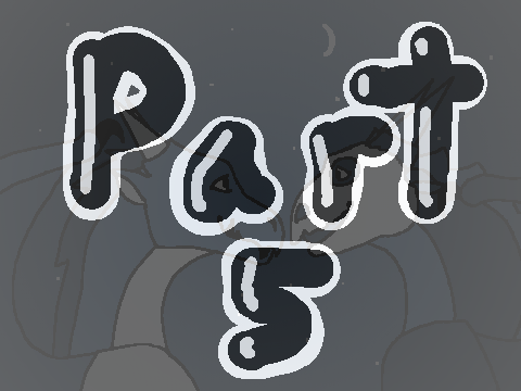 ~SOS~ Part 5