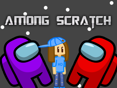 Among Scratch Audition