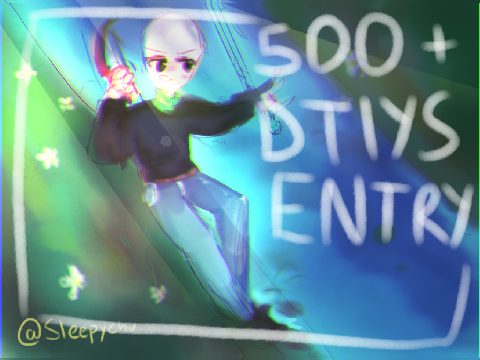 500+ DTIYS | entry
