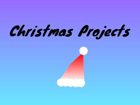 Getting ready for the Christmas Project.