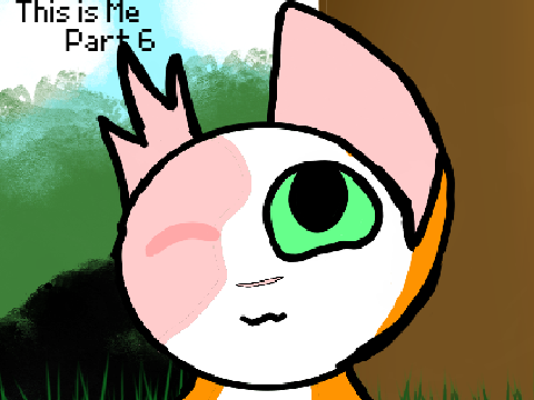 This is Me || 6 || WIP