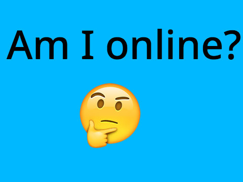 Am I online? remix