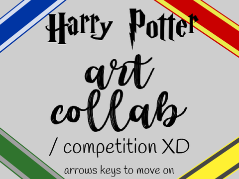 || harry potter art collab / competition || 