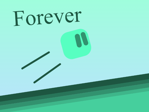 Forever || A Mobile Friendly Platformer