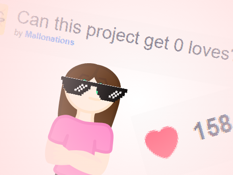 Can this project get 0 loves?