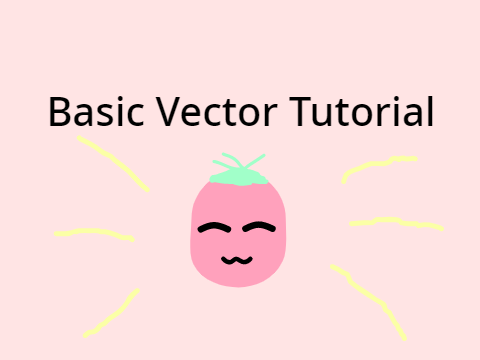 Vector Tutorial / Tips and Tricks!