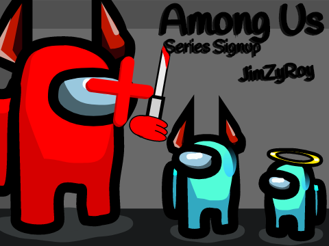 Among Us Series Signup Character and Pet