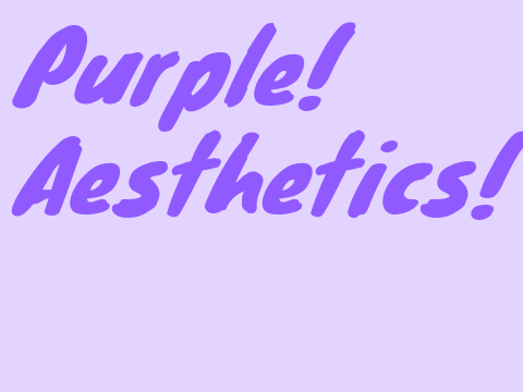 ~Purple Aesthetics~