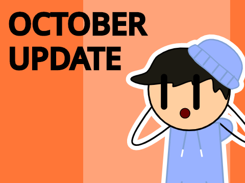October Update