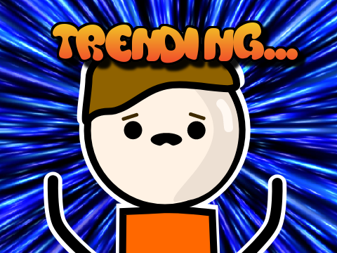 trending nowadays...                                 #Animations #Games #Stories #Art #All #Music